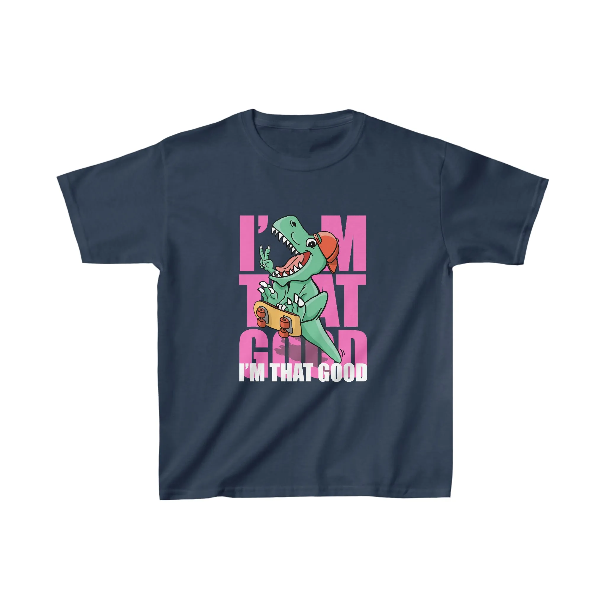 I'm That Good - Kids Heavy Cotton™ Tee