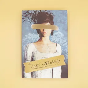 The Lost Melody - BOOK ONLY